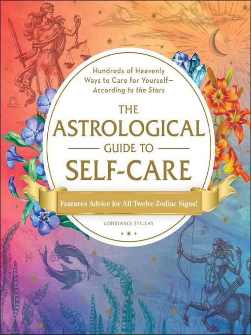 Title details for The Astrological Guide to Self-Care by Constance Stellas - Wait list